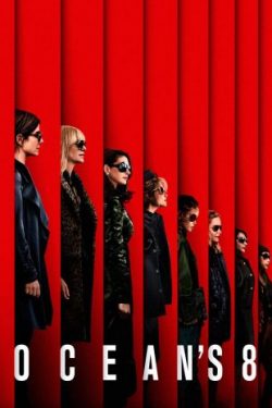 دانلود فیلم Ocean’s 8 2018 با دوبله فارسی