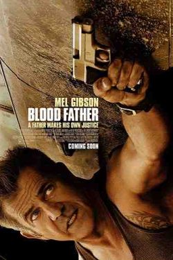 دانلود فیلم پدر هم خون Blood Father 2016 با دوبله فارسی