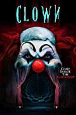 دانلود فیلم دلقک Clown 2019 – ترسناک