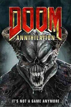 دانلود فیلم رستاخیز نابودی Doom Annihilation 2019 – اکشن