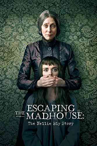 دانلود فیلم Escaping the Madhouse 2019