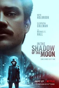 فیلم  در سایه ماه 2019 In the Shadow of the Moon دوبله فارسی