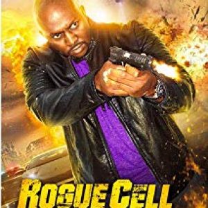 دانلود فیلم اکشن Rogue Cell 2019