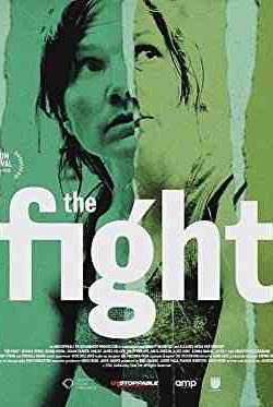 دانلود فیلم رزمی مبارزه The Fight 2018