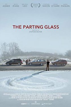 دانلود فیلم قسمتی از شیشه The Parting Glass 2018 – خانوادگی