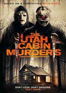 فیلم  قاتلان کلبه یوتا  2019 The-Utah-Cabin-Murders-2019_1080 زیرنویس فارسی چسبیده