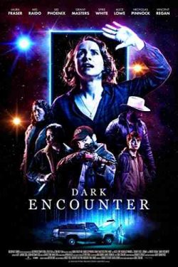 دانلود فیلم برخورد تاریک Dark Encounter 2019 – ترسناک