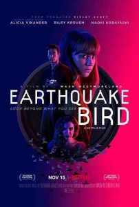 فیلم  پرنده زلزله  2019 Earthquake-Bird-2019_1080 زیرنویس فارسی چسبیده