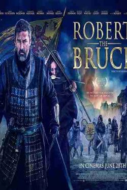 دانلود فیلم Robert the Bruce 2019