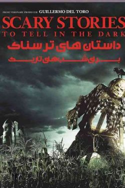 دانلود فیلم داستانهای ترسناک برای گفتن در تاریکی  Scary-Stories-to-Tell-in-the-Dark-2019_1080 2019 زیرنویس فارسی چسبیده