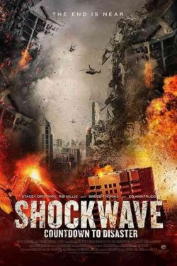 دانلود فیلم موج انفجار Shockwave 2017 – اکشن