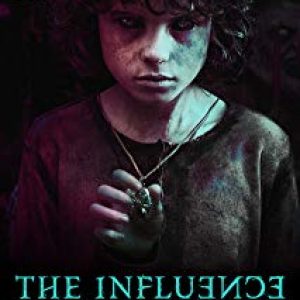 دانلود فیلم تأثیر The Influence 2019 – ترسناک