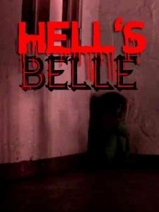 دانلود فیلم دختر خوشگل جهنم Hell’s Belle 2019 – ترسناک و هیجان انگیز