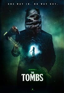 دانلود فیلم مقبره ها The Tombs 2019 – ترسناک و هیجان انگیز