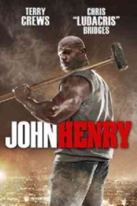 فیلم  جان هنری 2020 John Henry زیرنویس فارسی چسبیده