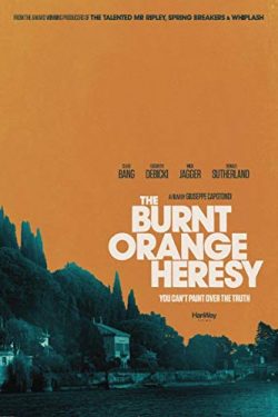 دانلود فیلم The Burnt Orange Heresy 2019