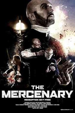 دانلود فیلم The Mercenary 2019 مزدور – اکشن