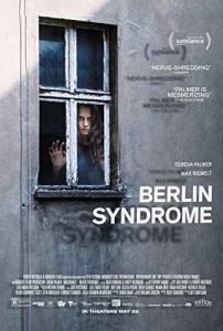دانلود فیلم Berlin Syndrome 2017 سندروم برلین – ترسناک و هیجان انگیز