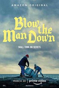 فیلم  منفجر کردن 2020 Blow the Man Down زیرنویس فارسی چسبیده