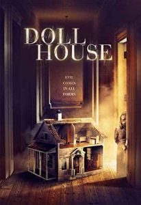 دانلود فیلم Doll House 2020 خانه عروسکی – ترسناک