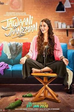 دانلود فیلم هندی Jawaani Jaaneman 2020 جوانی جان من – کمدی و عاشقانه