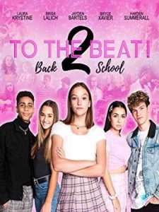 دانلود فیلم To The Beat Back 2 School 2020 برگشت به مدرسه – کمدی