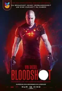 فیلم  برافروخته 2020 Bloodshot دوبله فارسی