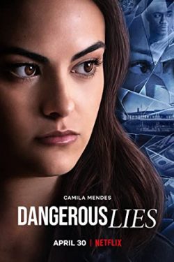 دانلود فیلم Dangerous Lies 2020