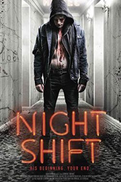 دانلود فیلم Nightshift 2018 شیفت شب دوبله فارسی