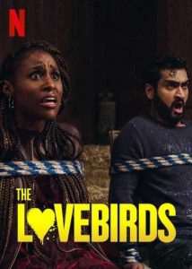 دانلود فیلم  مرغ عشق 2020 The Lovebirds دوبله فارسی