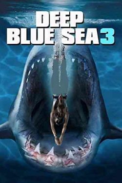 دانلود فیلم Deep Blue Sea 3 2020 دریای آبی عمیق ۳