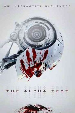 دانلود فیلم The Alpha Test 2020 با دوبله فارسی