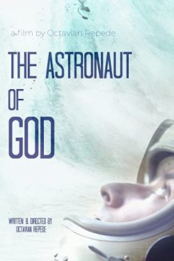 دانلود فیلم The Astronaut of God 2020 فضانورد خدا