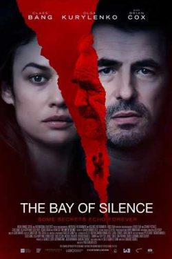 دانلود فیلم The Bay of Silence 2020 خلیج سکوت