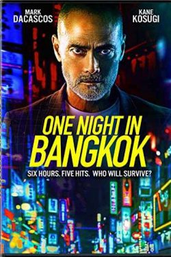 دانلود فیلم One Night in Bangkok 2020 یک شب در بانکوک دوبله فارسی