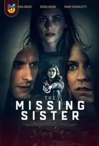 دانلود فیلم  خواهر گمشده 2019 The Missing Sister زیرنویس فارسی چسبیده