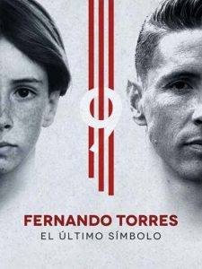 دانلود مستند Fernando Torres The Last Symbol 2020 فرناندو تورس آخرین نماد دوبله فارسی