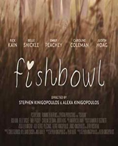 دانلود فیلم Fishbowl 2018 تنگ ماهی