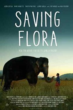 دانلود فیلم Saving Flora 2018 با دوبله فارسی