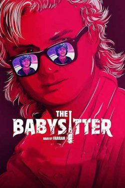 دانلود فیلم The Babysitter Killer Queen 2020 پرستار بچه ملکۀ قاتل