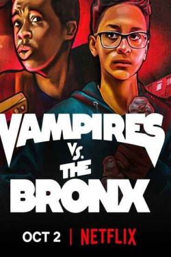 دانلود فیلم Vampires vs. the Bronx 2020 خون آشام های محله برانکس دوبله فارسی