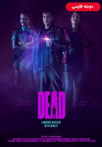 دانلود فیلم مرده Dead 2020 دوبله فارسی