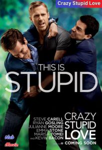 فیلم  دیوانه وار احمقانه عاشقانه 2011 Crazy Stupid Love