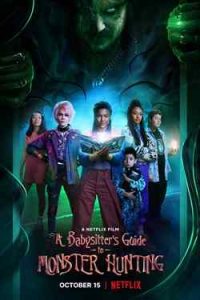 دانلود فیلم  آموزش های یک پرستار بچه برای شکار هیولا 2020 A Babysitter's Guide to Monster Hunting زیرنویس فارسی چسبیده