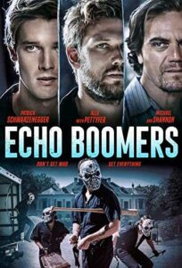 دانلود فیلم  اکو بومرز 2020 Echo Boomers زیرنویس فارسی چسبیده