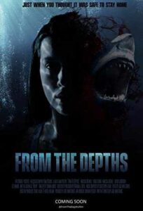 دانلود فیلم From the Depths 2020 از عمق