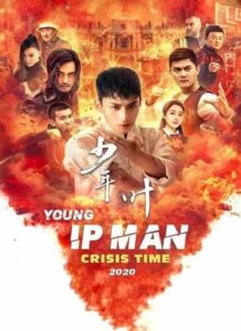 دانلود فیلم Young Ip Man Crisis Time 2020 ایپ من جوان زمان بحران