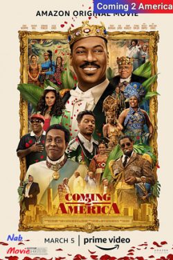 دانلود فیلم سفر به آمریکا ۲ Coming 2 America 2021 زیرنویس فارسی چسبیده