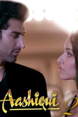 دانلود فیلم عاشقی ۲ Aashiqui 2 2013 زیرنویس فارسی چسبیده