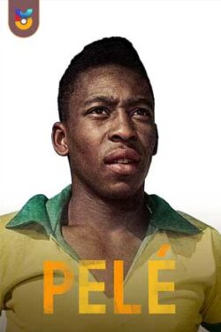 دانلود فیلم پله Pele 2021 دوبله فارسی